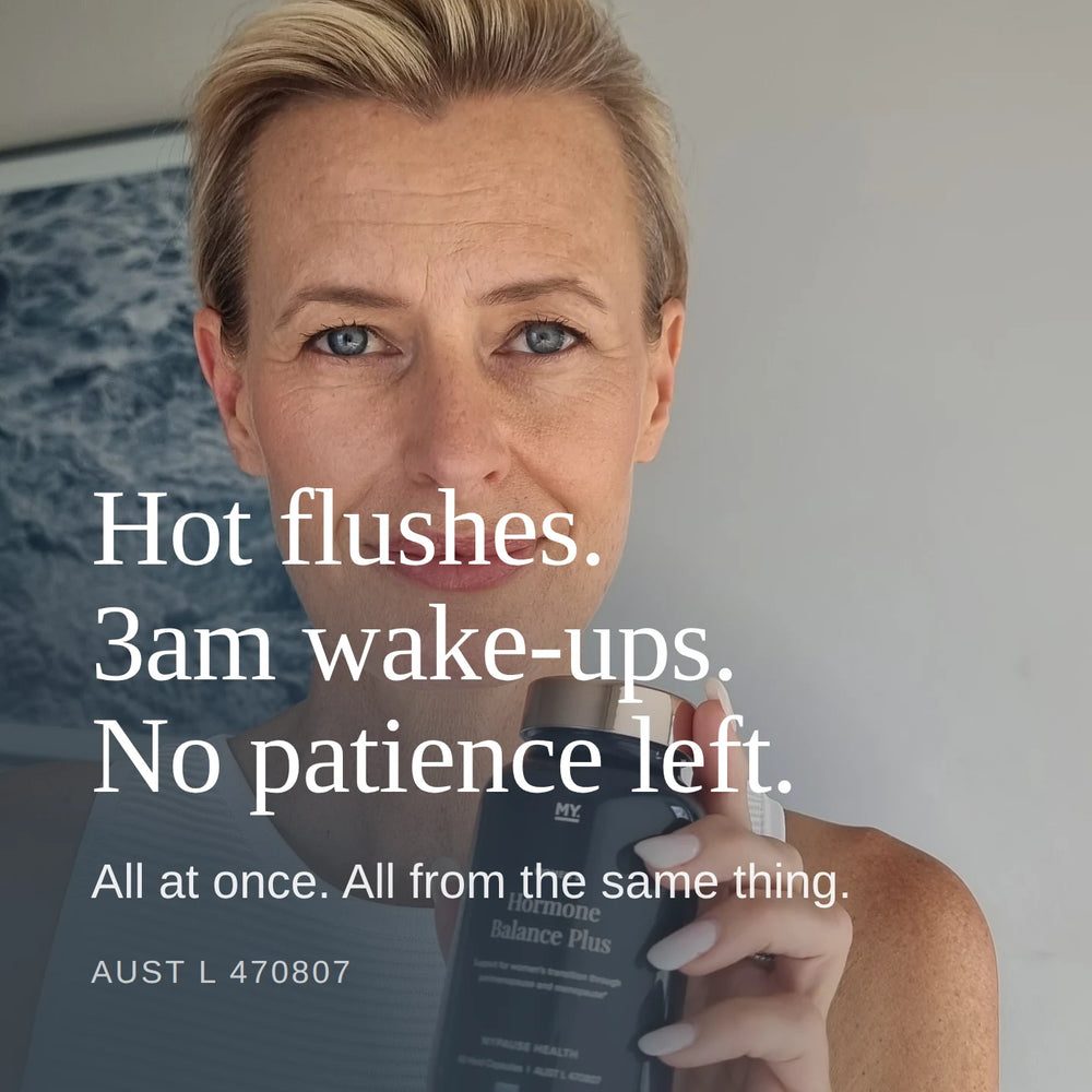 A woman holding Hormone Balance Plus, with the words: hot flushes, 3am wake-ups, no patience left.